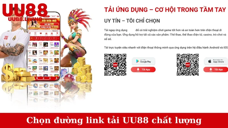 Chọn đường link tải UU88 chất lượng